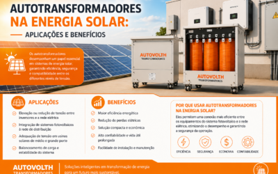 Auto transformadores na Energia Solar: Aplicações e Benefícios