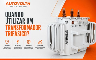 Quando Utilizar um Transformador Trifásico?