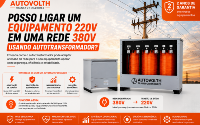 Posso Ligar um Equipamento 220V em uma Rede 380V Usando Autotransformador?